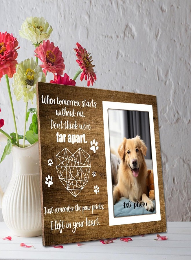 Itsoly Dog Memorial Picture Frame,Pet Wooden Memorial Gifts Picture Frame for Loss of Pet Sympathy Keepsake Gifts, When Tomorrow Starts Without Me 4x6 Photo12P114 - Image 5